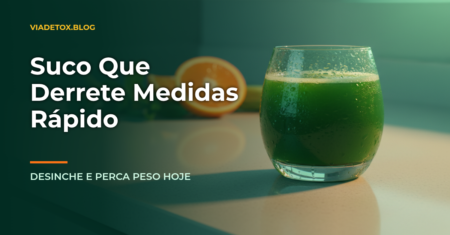 Receita de Suco Detox para Emagrecer: Perca Peso e Desinflame