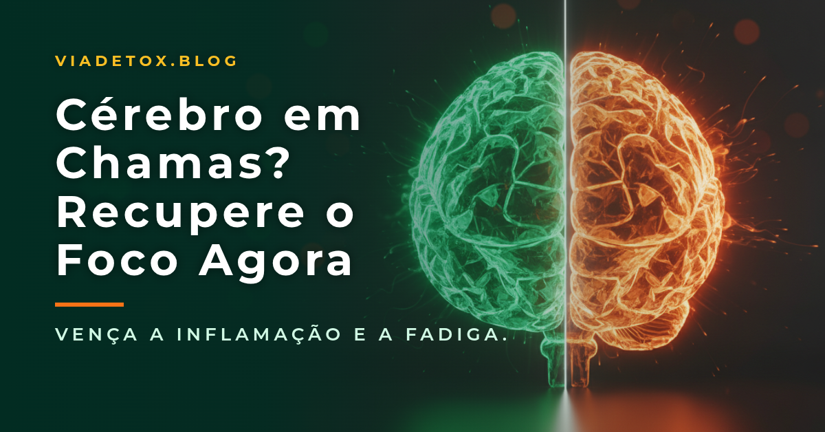 Fadiga Mental: Sinais de que seu Corpo está Inflamado e Como Recuperar o Foco