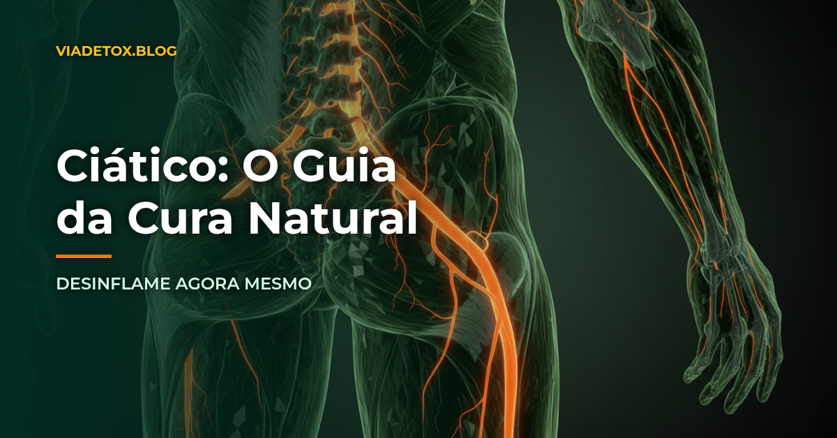 Inflamação Nervo Ciático: O Sinal de Alerta do Seu Corpo e Como Resolver Naturalmente