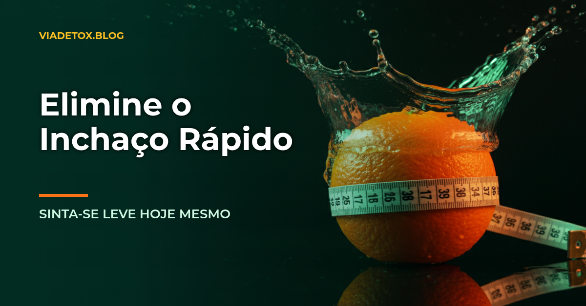 Guia definitivo: como eliminar o inchaço do corpo rápido