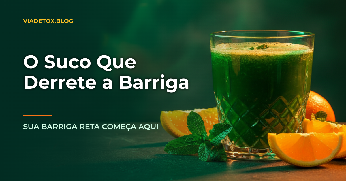 Descubra os melhores sucos detox para emagrecer e perder barriga