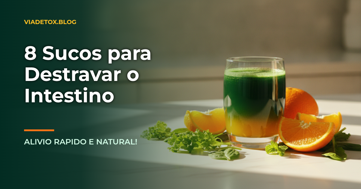 Sucos laxantes contra prisão de ventre: 8 receitas naturais que ajudam o intestino a funcionar melhor