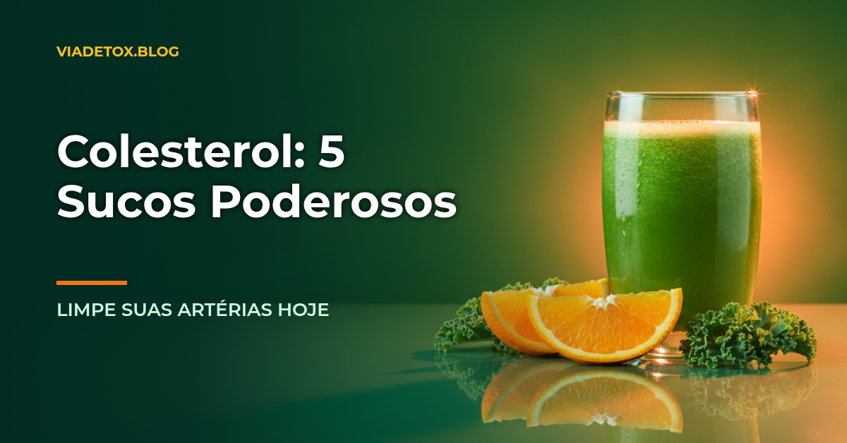 Sucos para colesterol alto: 5 receitas naturais que podem ajudar